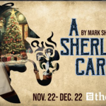 thumbnail: Capital Repertory Theatre Presents “A Sherlock Carol” – A Delightful Twist on Classic Characters